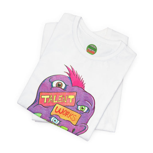 "Talent Works, Genius Creates" Sentient Slime T-Shirt