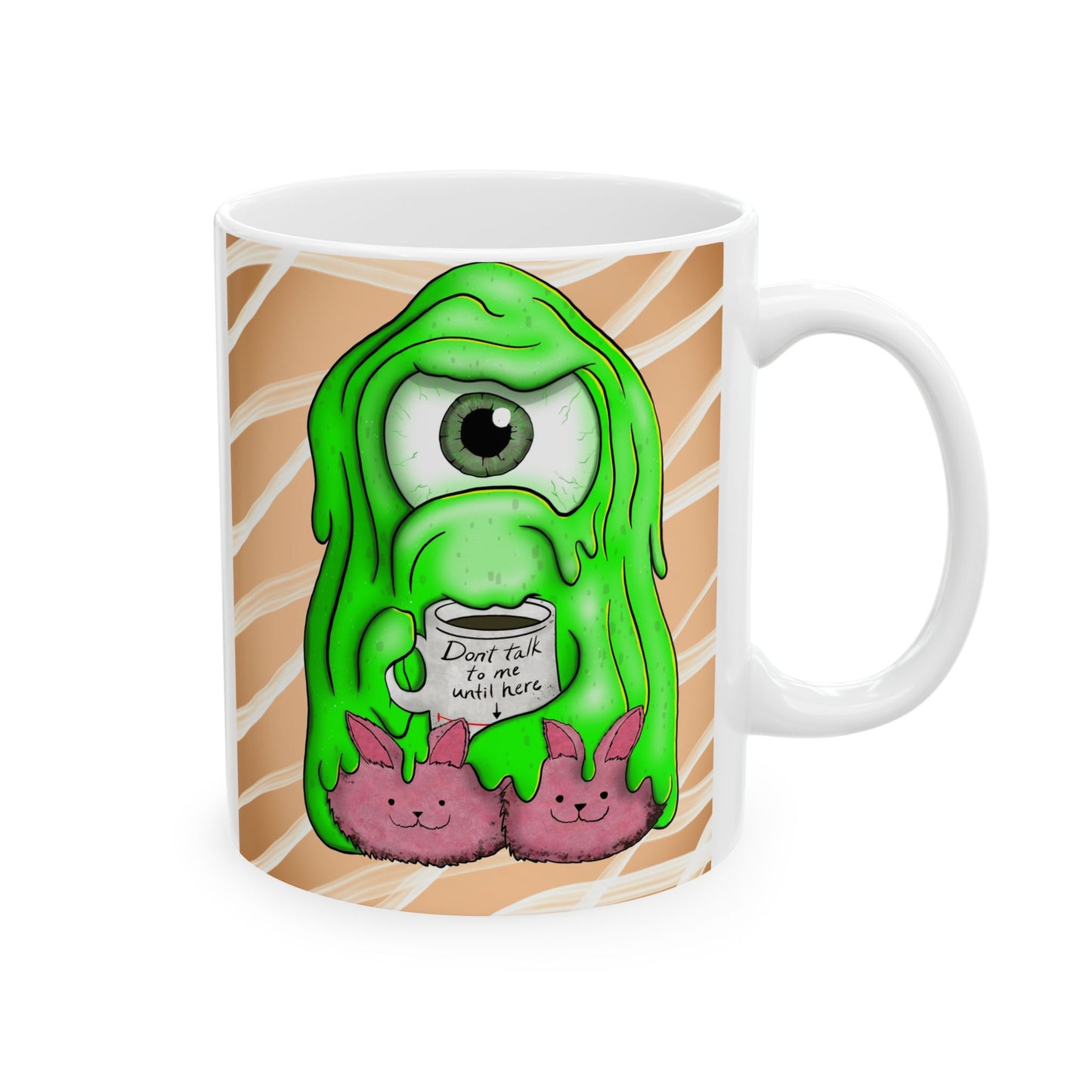 Tully Coffee Mug — Cute Green Slime Cyclops Holding 'Don't Talk to Me Until Here' Cup