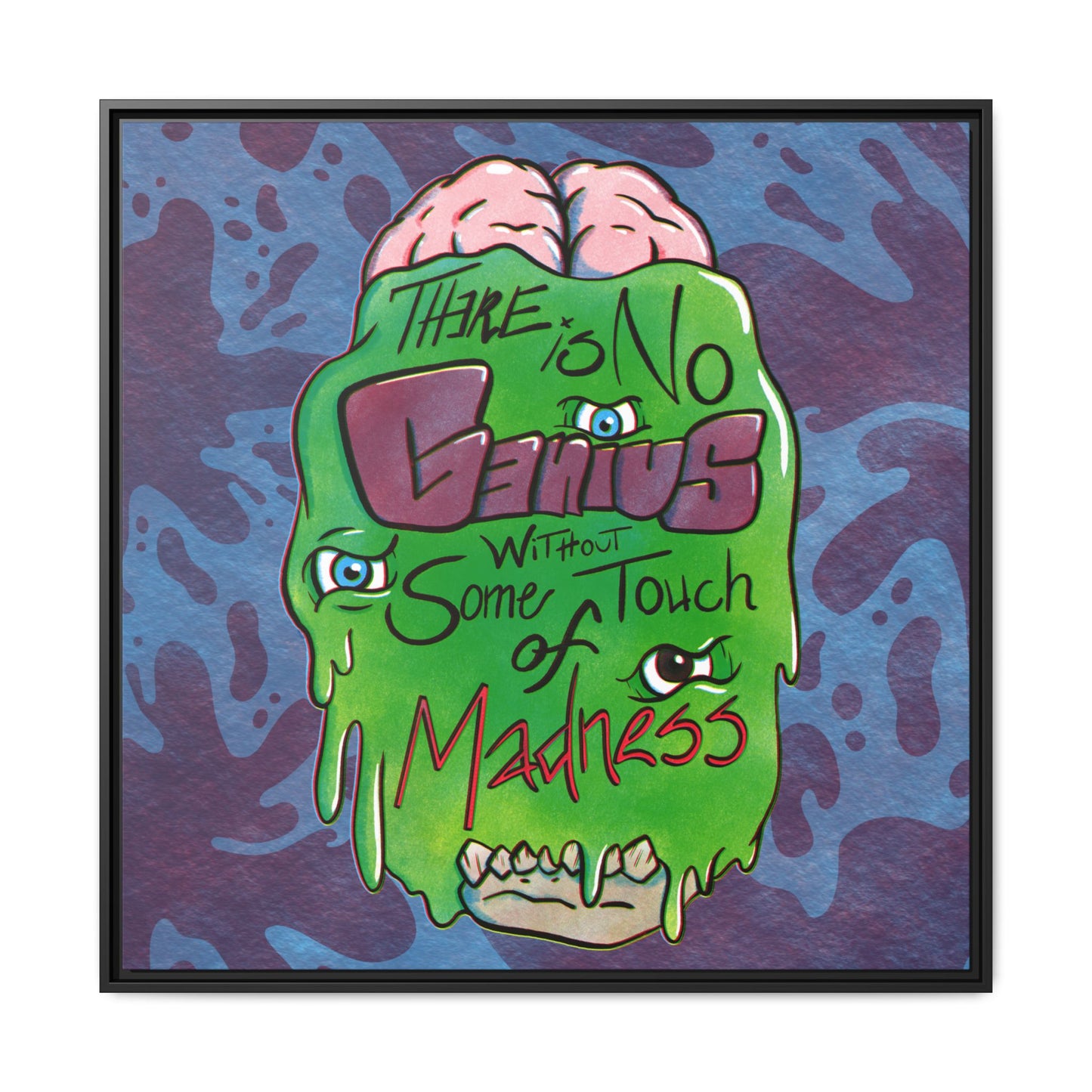 "There Is No Genius Without Some Touch of Madness" Framed Canvas Wall Art — Aristotle Quote