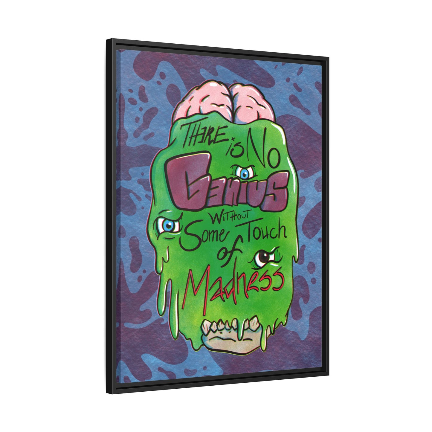 "There Is No Genius Without Some Touch of Madness" Framed Canvas Wall Art — Aristotle Quote