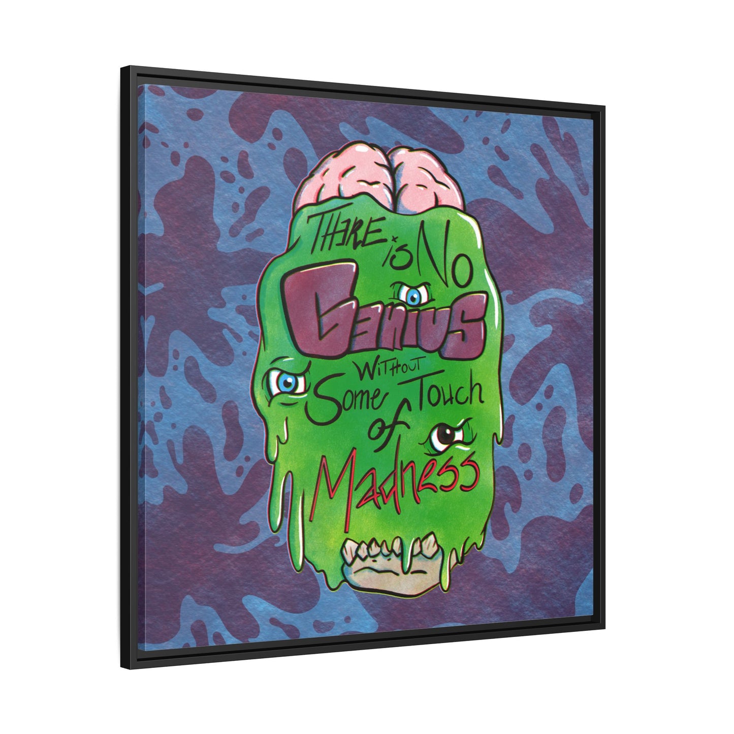 "There Is No Genius Without Some Touch of Madness" Framed Canvas Wall Art — Aristotle Quote