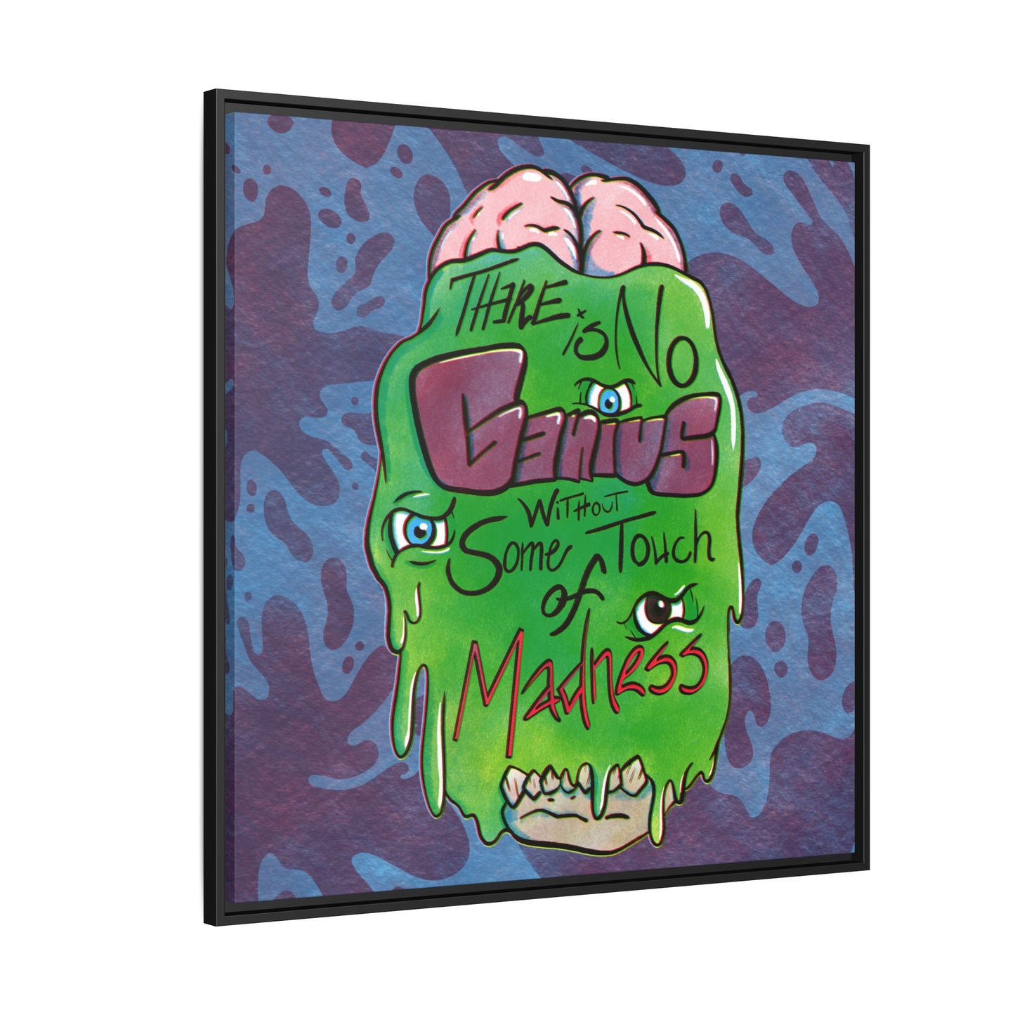 "There Is No Genius Without Some Touch of Madness" Framed Canvas Wall Art — Aristotle Quote