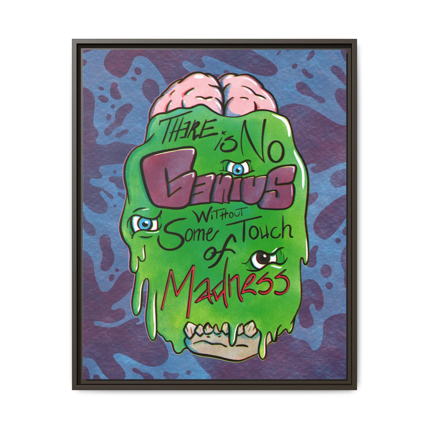 "There Is No Genius Without Some Touch of Madness" Framed Canvas Wall Art — Aristotle Quote