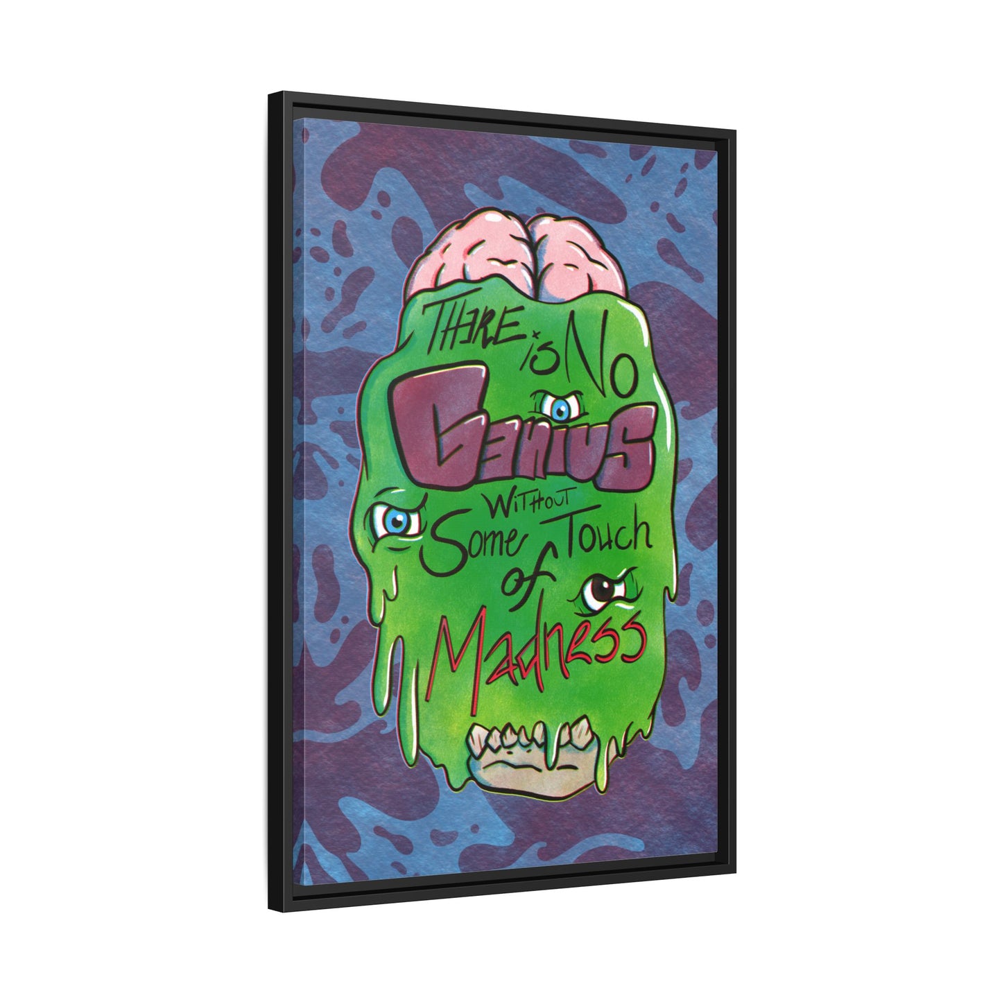 "There Is No Genius Without Some Touch of Madness" Framed Canvas Wall Art — Aristotle Quote