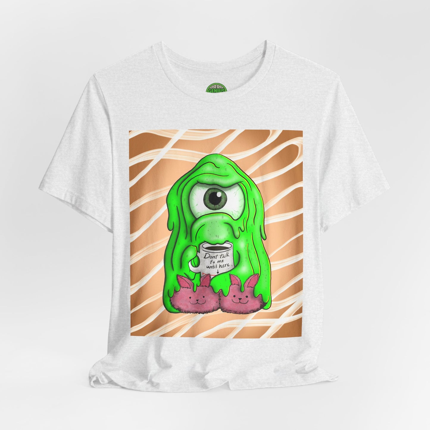 Tully the Grumpy Slime T-Shirt — "Coffee First, Slime Later"