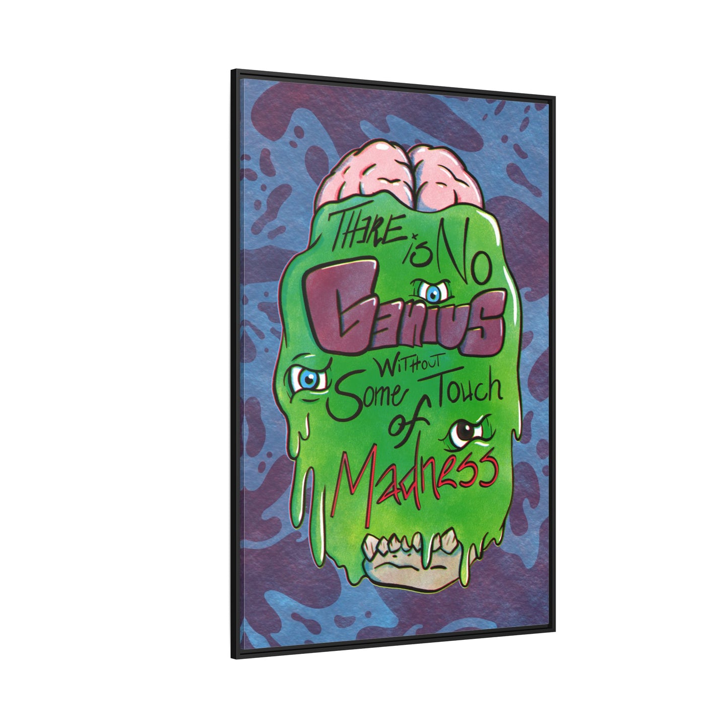 "There Is No Genius Without Some Touch of Madness" Framed Canvas Wall Art — Aristotle Quote