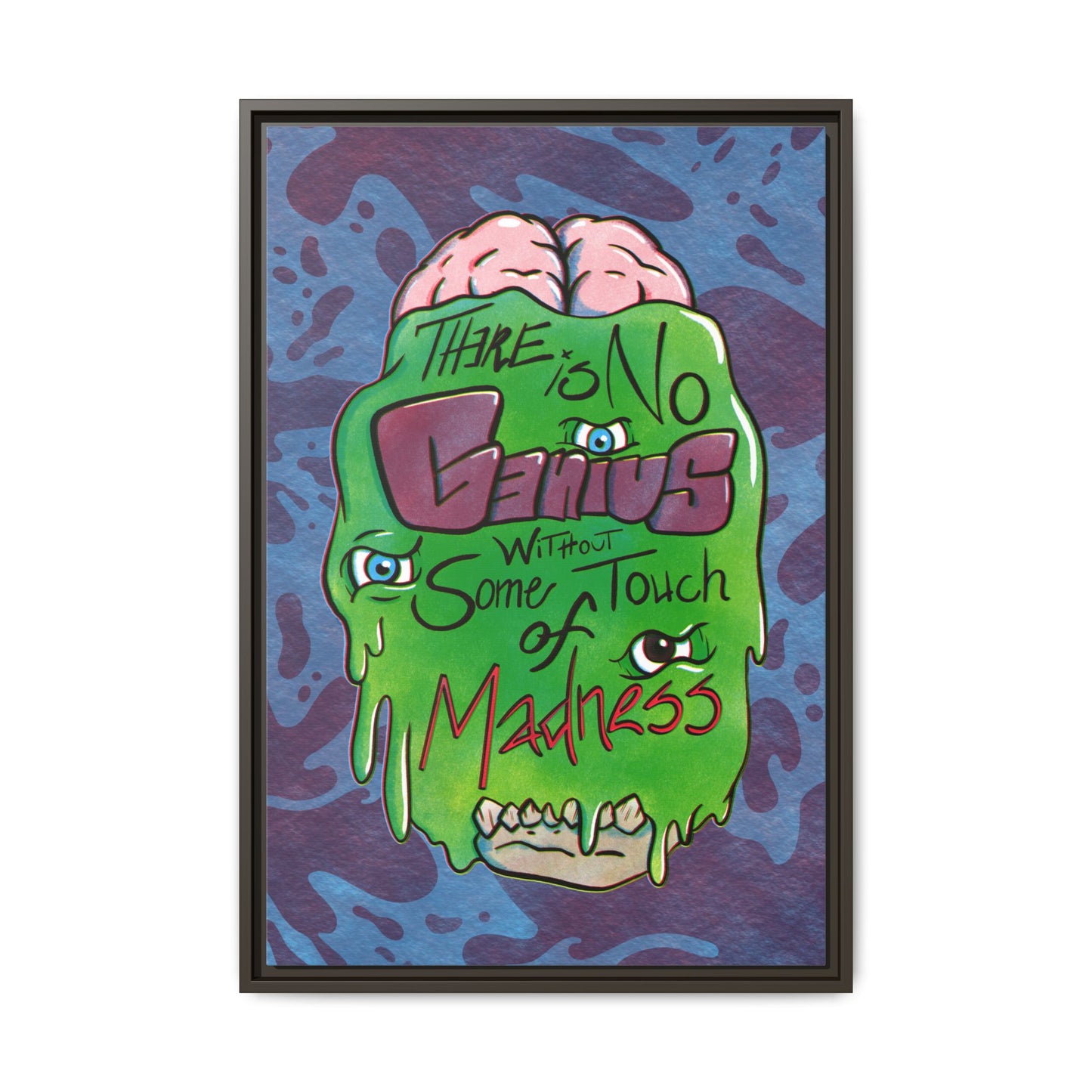 "There Is No Genius Without Some Touch of Madness" Framed Canvas Wall Art — Aristotle Quote