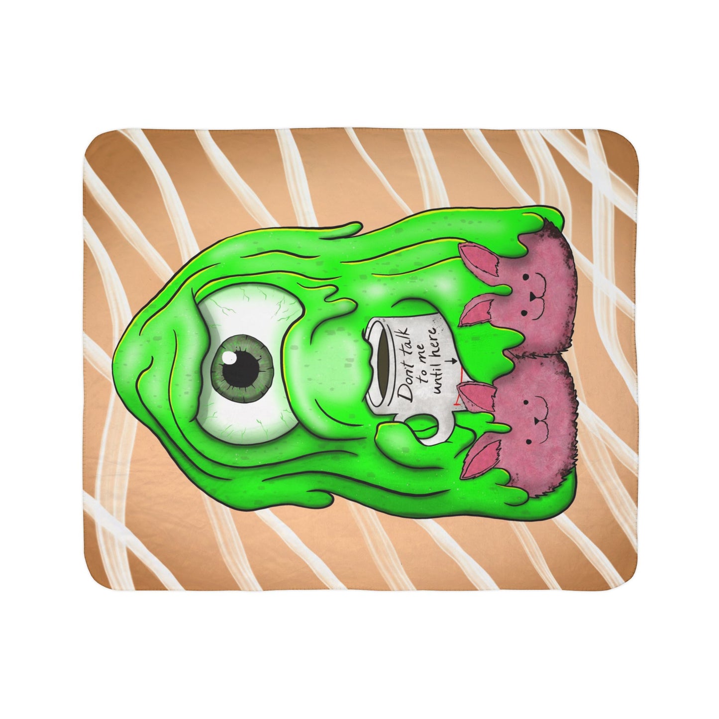 Cozy Slime Monster Sherpa Blanket — "Don’t Talk to Me Until I’ve Had Coffee" Fleece Throw