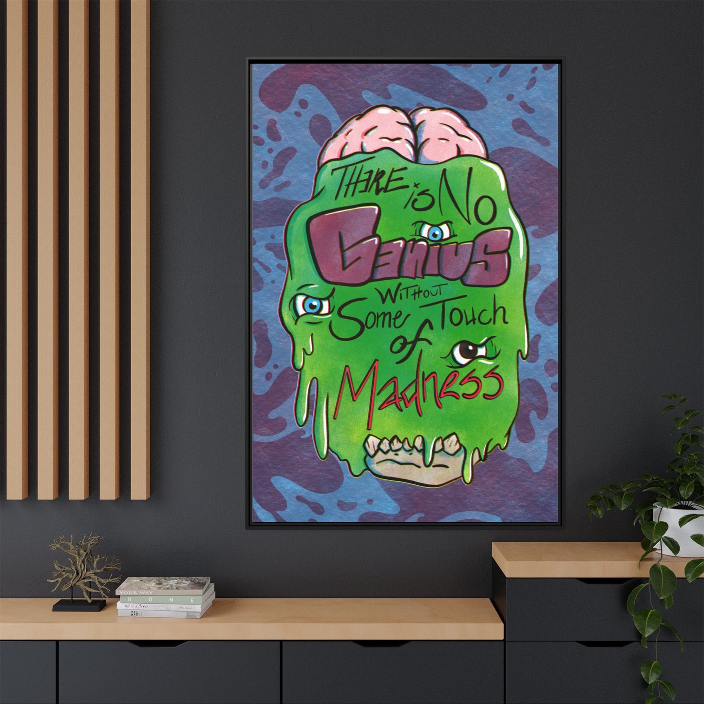 "There Is No Genius Without Some Touch of Madness" Framed Canvas Wall Art — Aristotle Quote