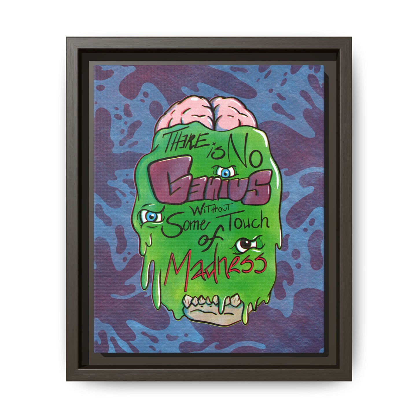 "There Is No Genius Without Some Touch of Madness" Framed Canvas Wall Art — Aristotle Quote