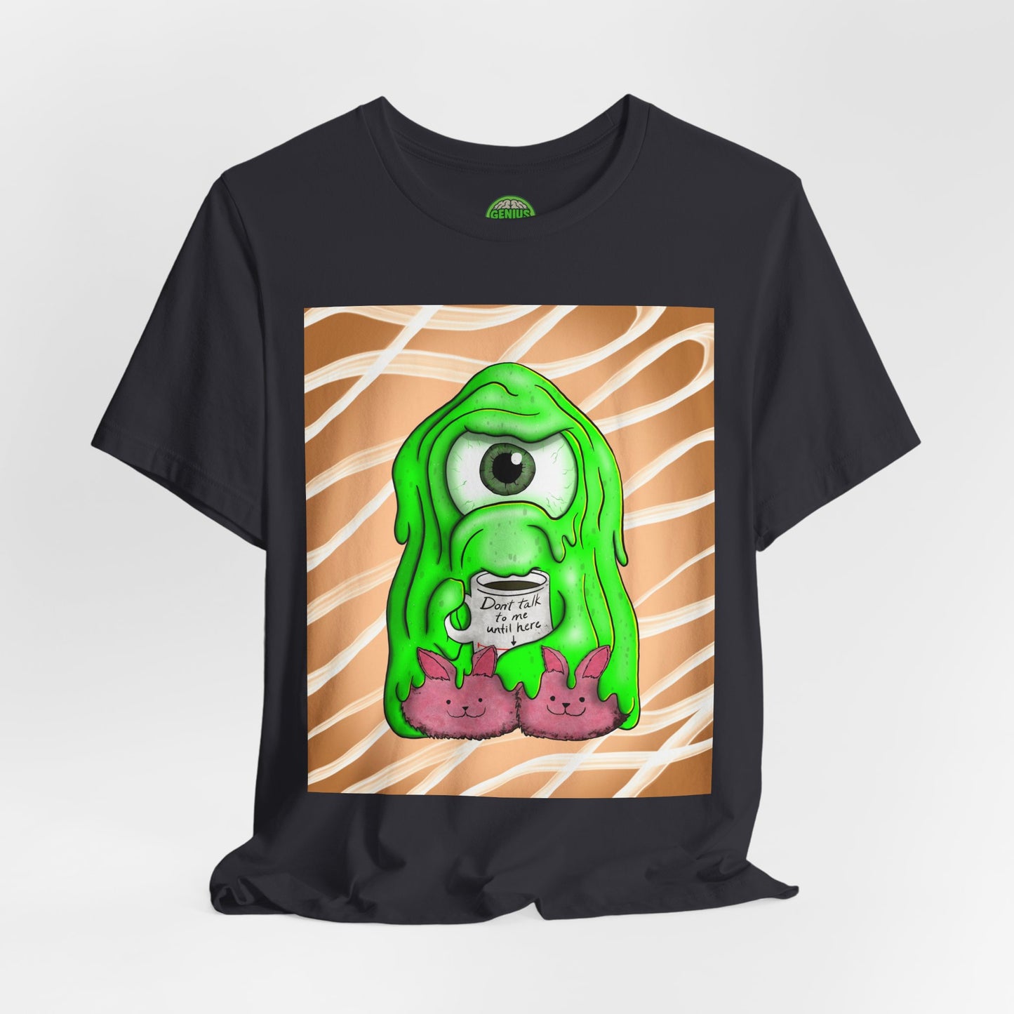 Tully the Grumpy Slime T-Shirt — "Coffee First, Slime Later"