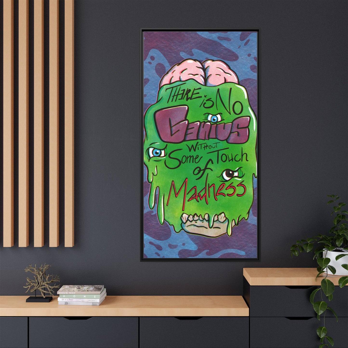 "There Is No Genius Without Some Touch of Madness" Framed Canvas Wall Art — Aristotle Quote