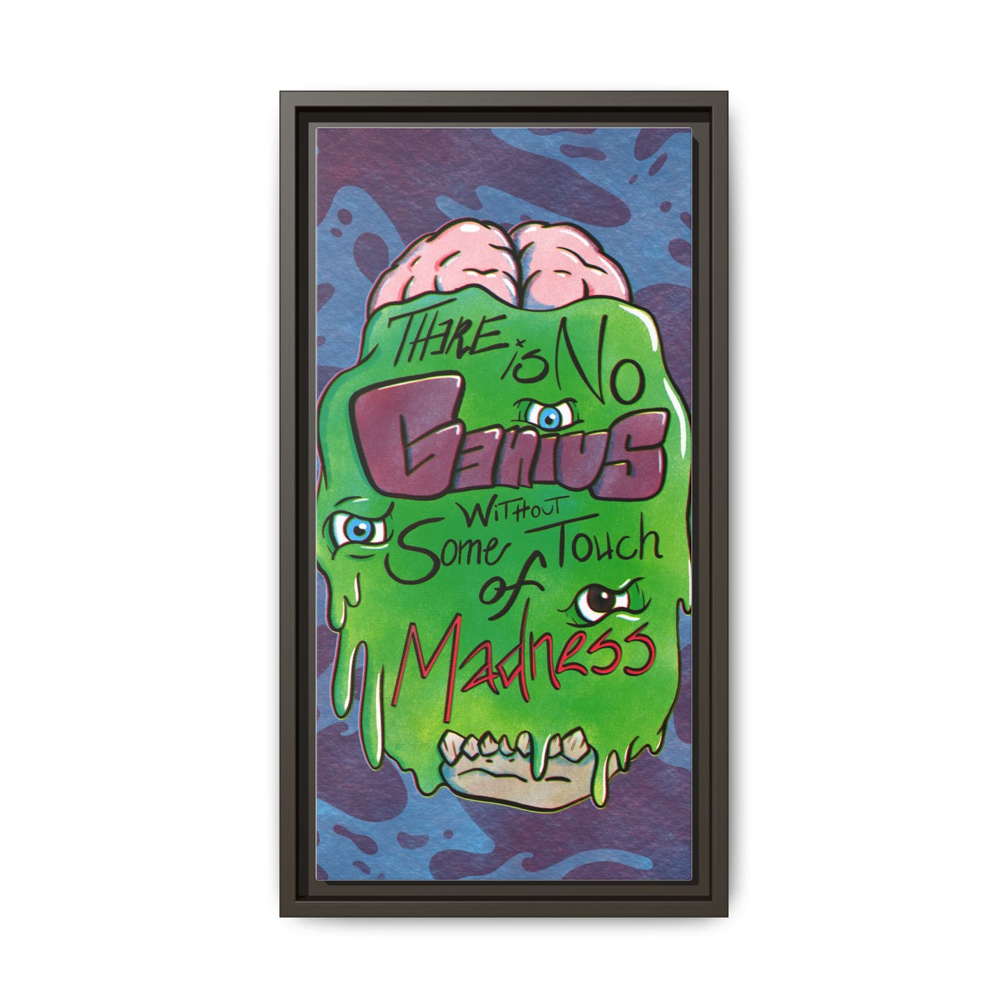 "There Is No Genius Without Some Touch of Madness" Framed Canvas Wall Art — Aristotle Quote