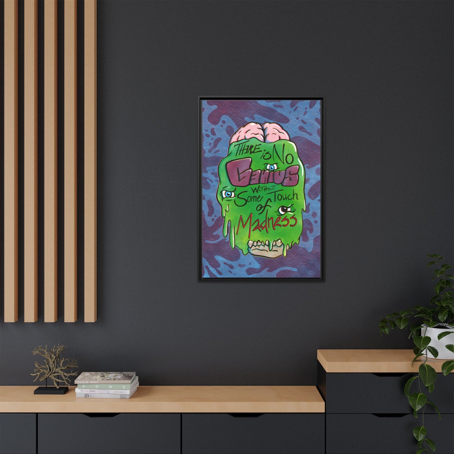 "There Is No Genius Without Some Touch of Madness" Framed Canvas Wall Art — Aristotle Quote