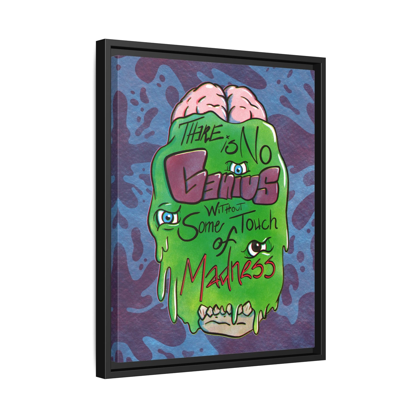 "There Is No Genius Without Some Touch of Madness" Framed Canvas Wall Art — Aristotle Quote