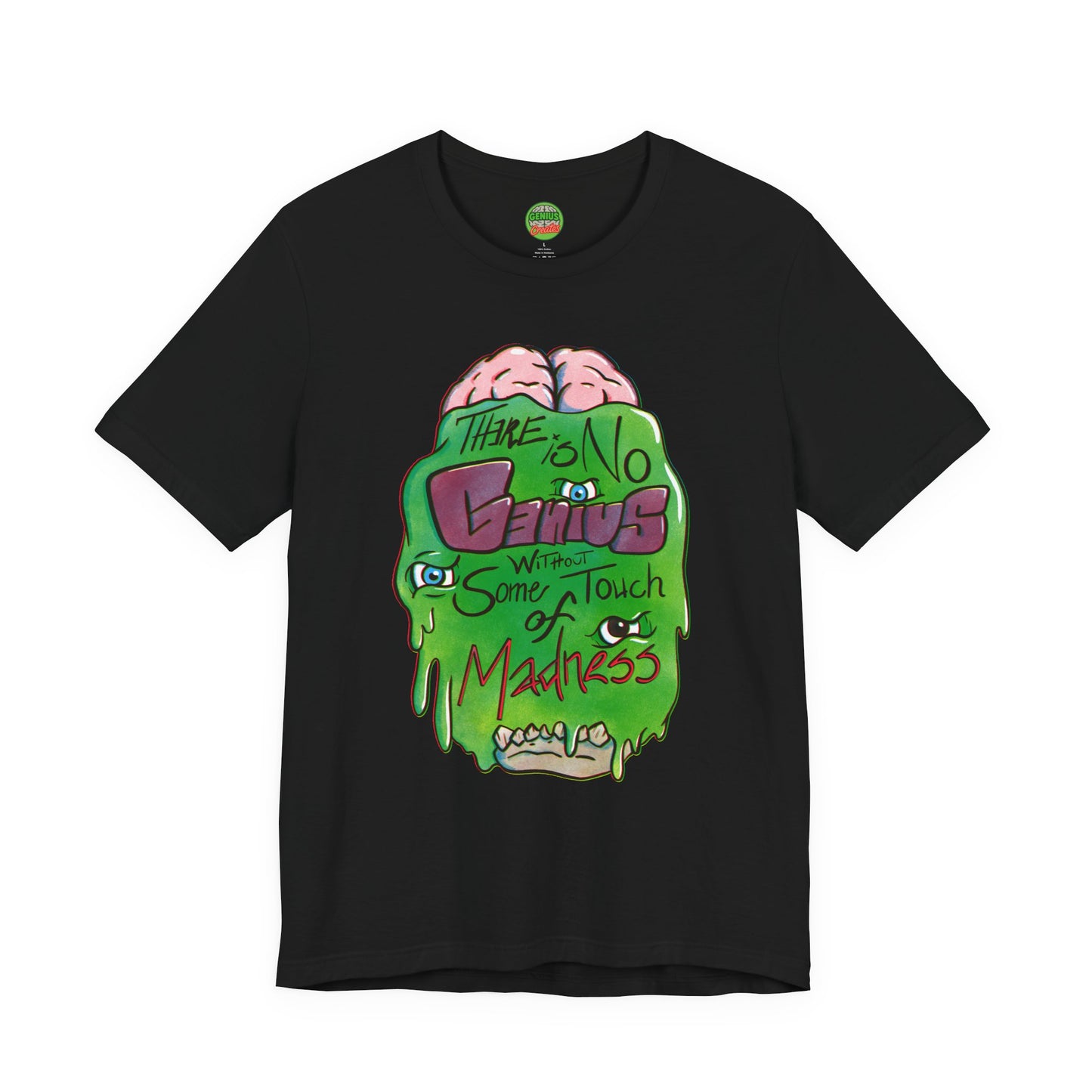 “There Is No Genius Without Some Touch of Madness” Graphic T-Shirt - Madness Skull Tee