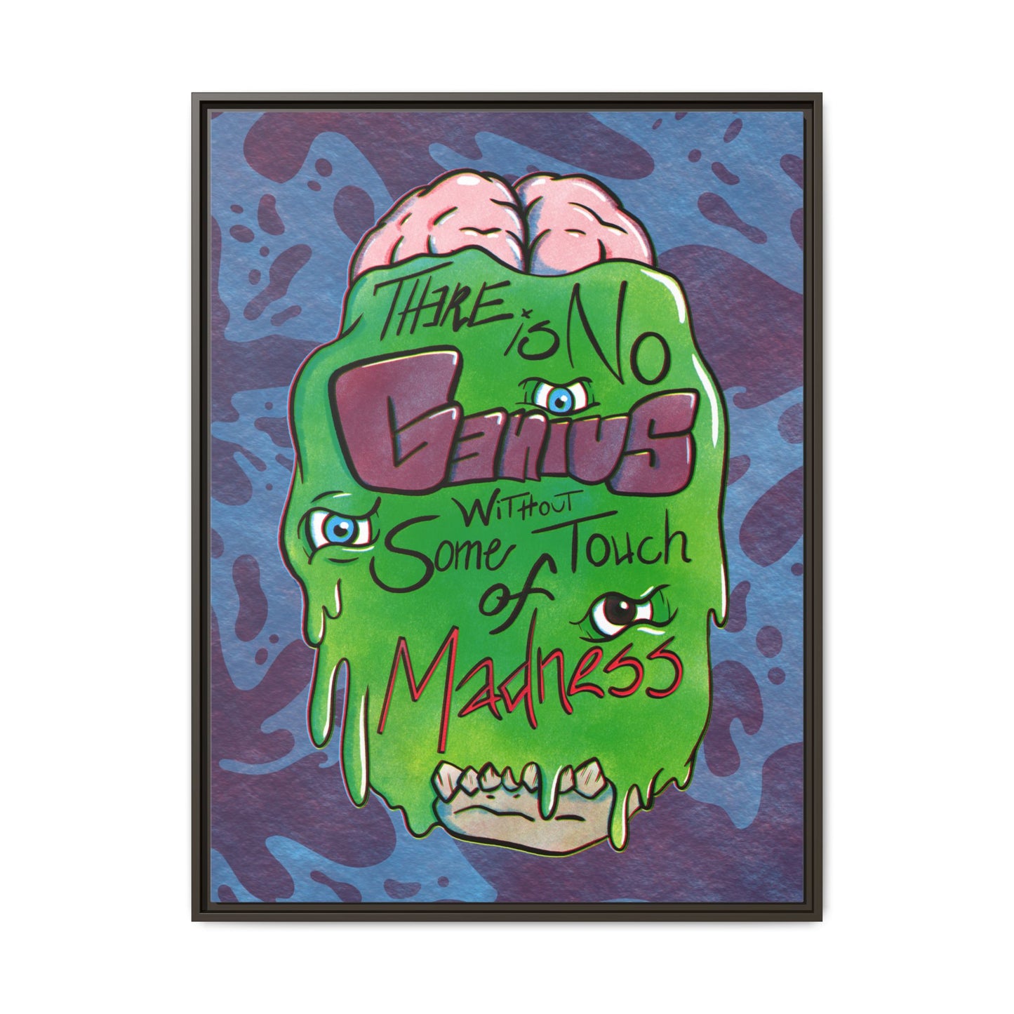 "There Is No Genius Without Some Touch of Madness" Framed Canvas Wall Art — Aristotle Quote