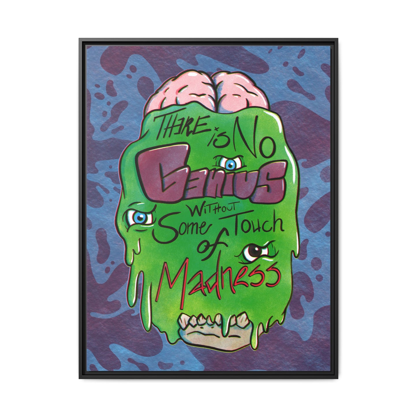 "There Is No Genius Without Some Touch of Madness" Framed Canvas Wall Art — Aristotle Quote