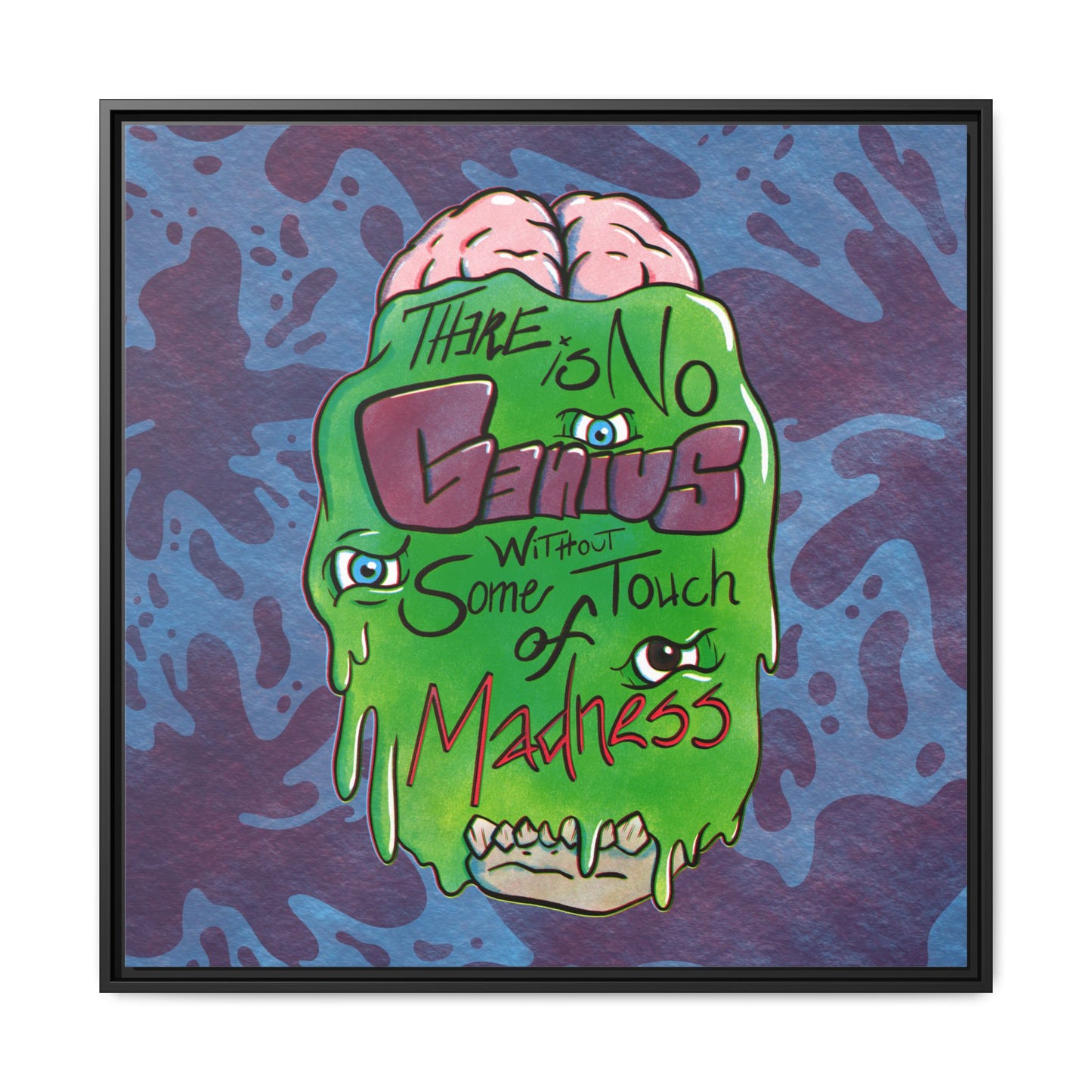 "There Is No Genius Without Some Touch of Madness" Framed Canvas Wall Art — Aristotle Quote