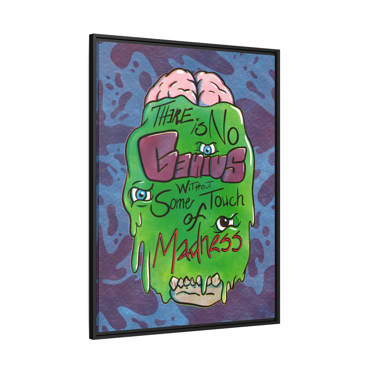 "There Is No Genius Without Some Touch of Madness" Framed Canvas Wall Art — Aristotle Quote