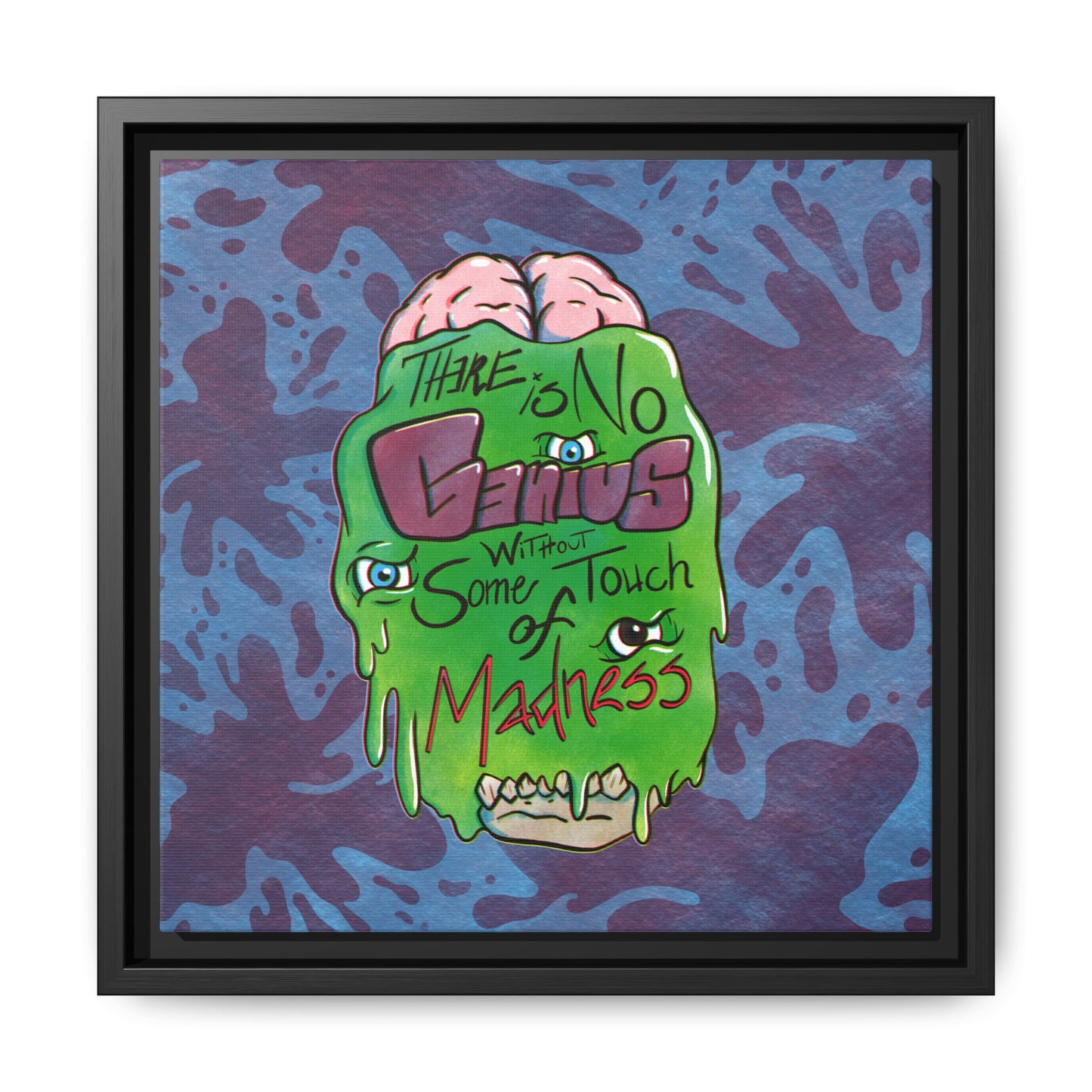 "There Is No Genius Without Some Touch of Madness" Framed Canvas Wall Art — Aristotle Quote