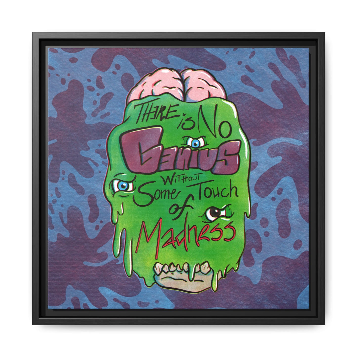 "There Is No Genius Without Some Touch of Madness" Framed Canvas Wall Art — Aristotle Quote