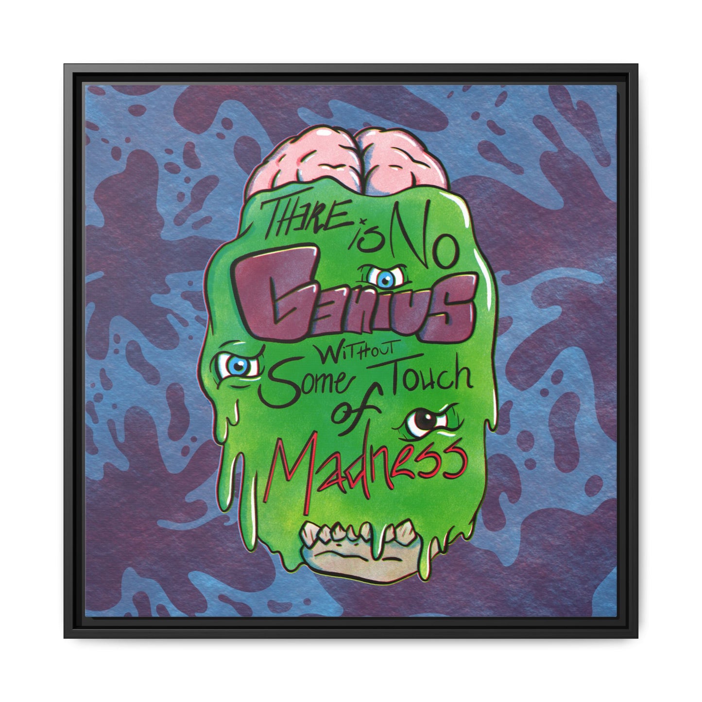 "There Is No Genius Without Some Touch of Madness" Framed Canvas Wall Art — Aristotle Quote