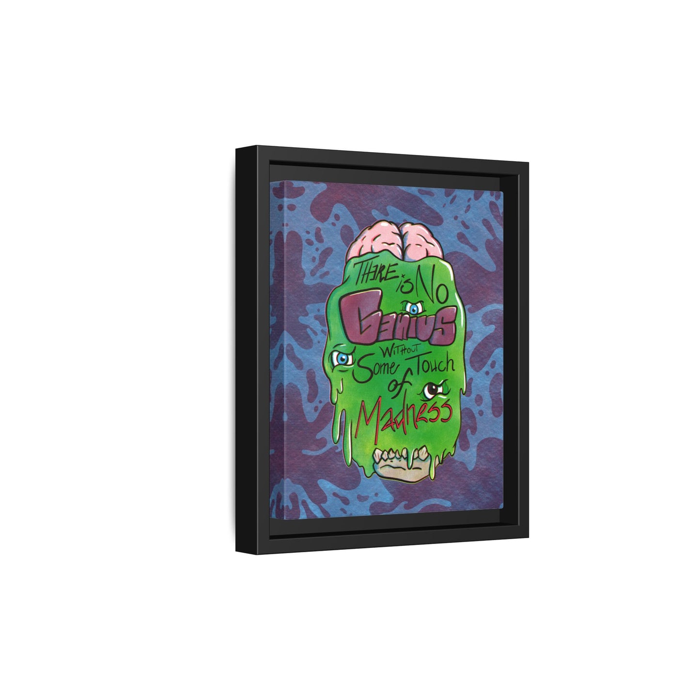 "There Is No Genius Without Some Touch of Madness" Framed Canvas Wall Art — Aristotle Quote