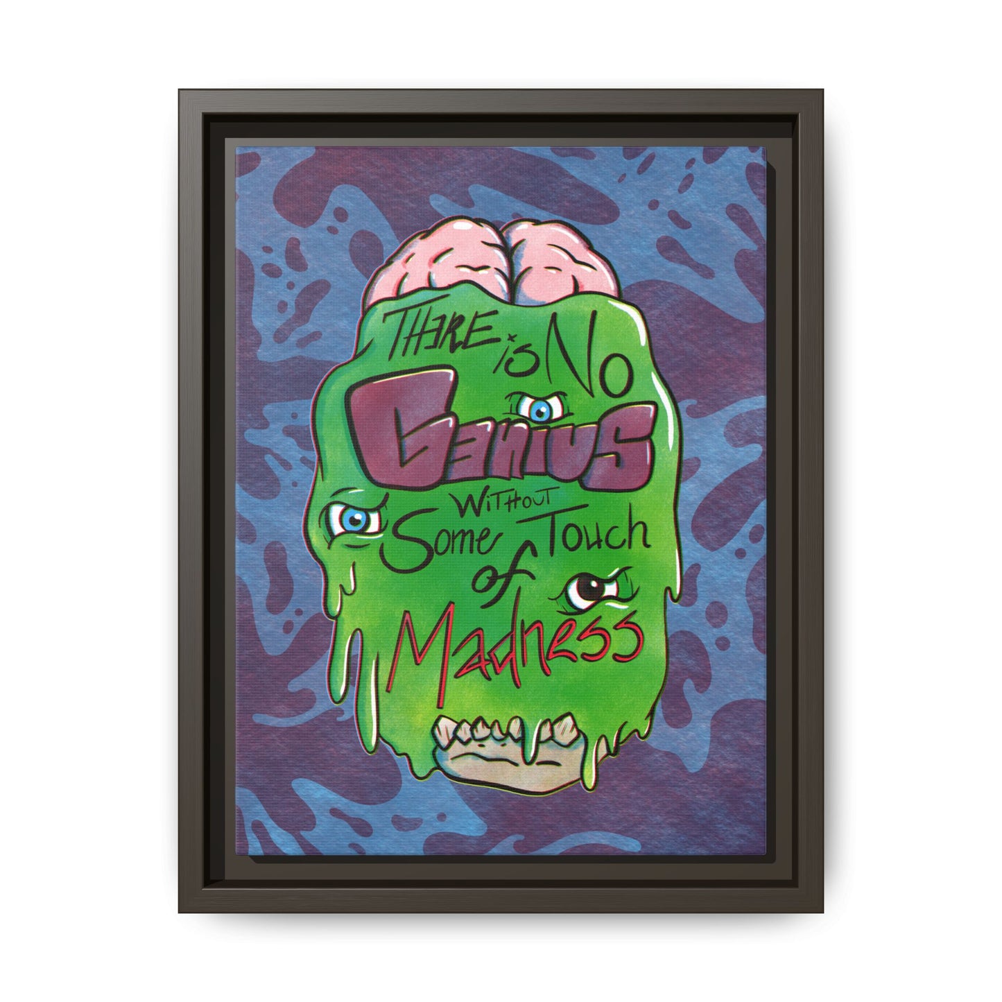 "There Is No Genius Without Some Touch of Madness" Framed Canvas Wall Art — Aristotle Quote