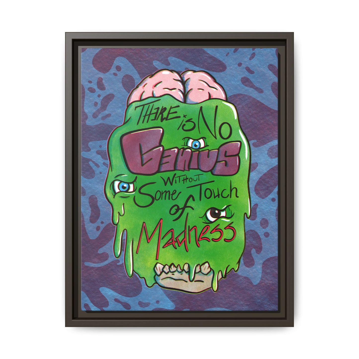 "There Is No Genius Without Some Touch of Madness" Framed Canvas Wall Art — Aristotle Quote