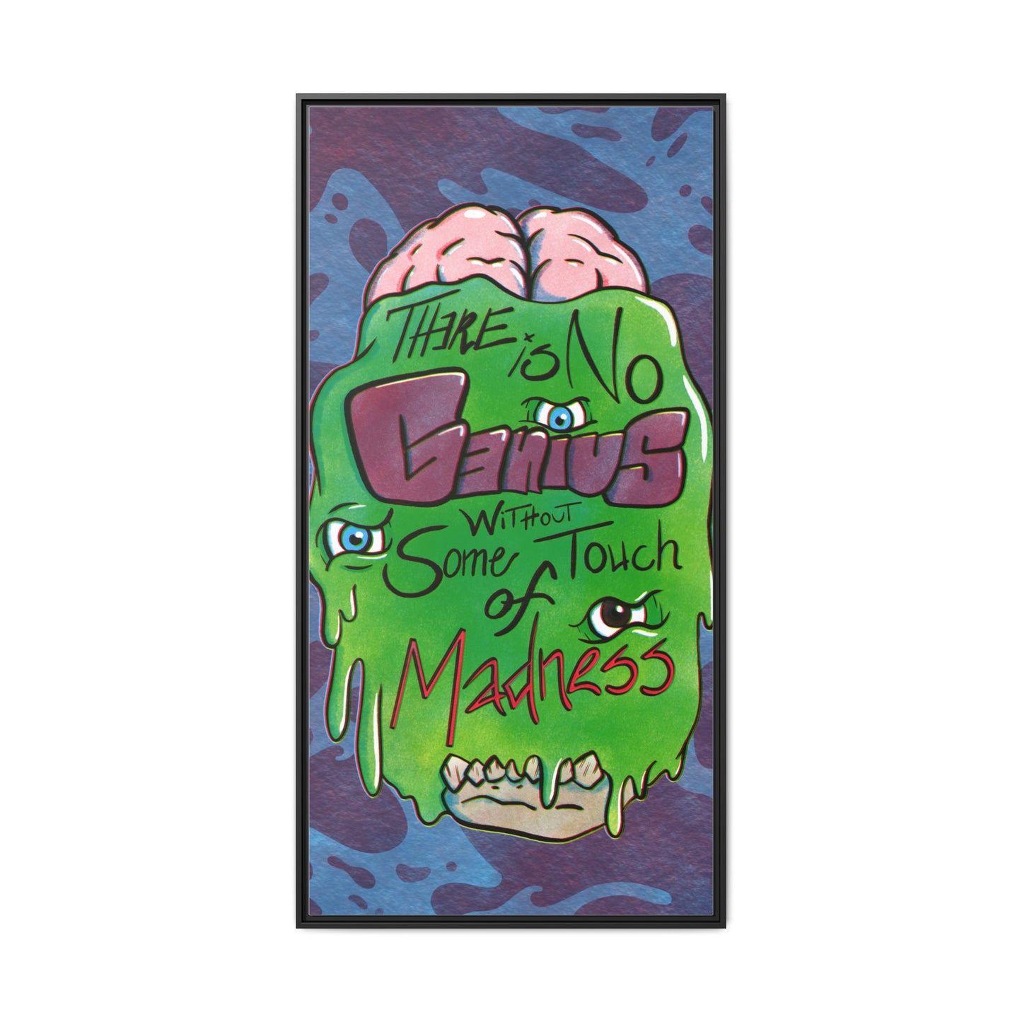 "There Is No Genius Without Some Touch of Madness" Framed Canvas Wall Art — Aristotle Quote