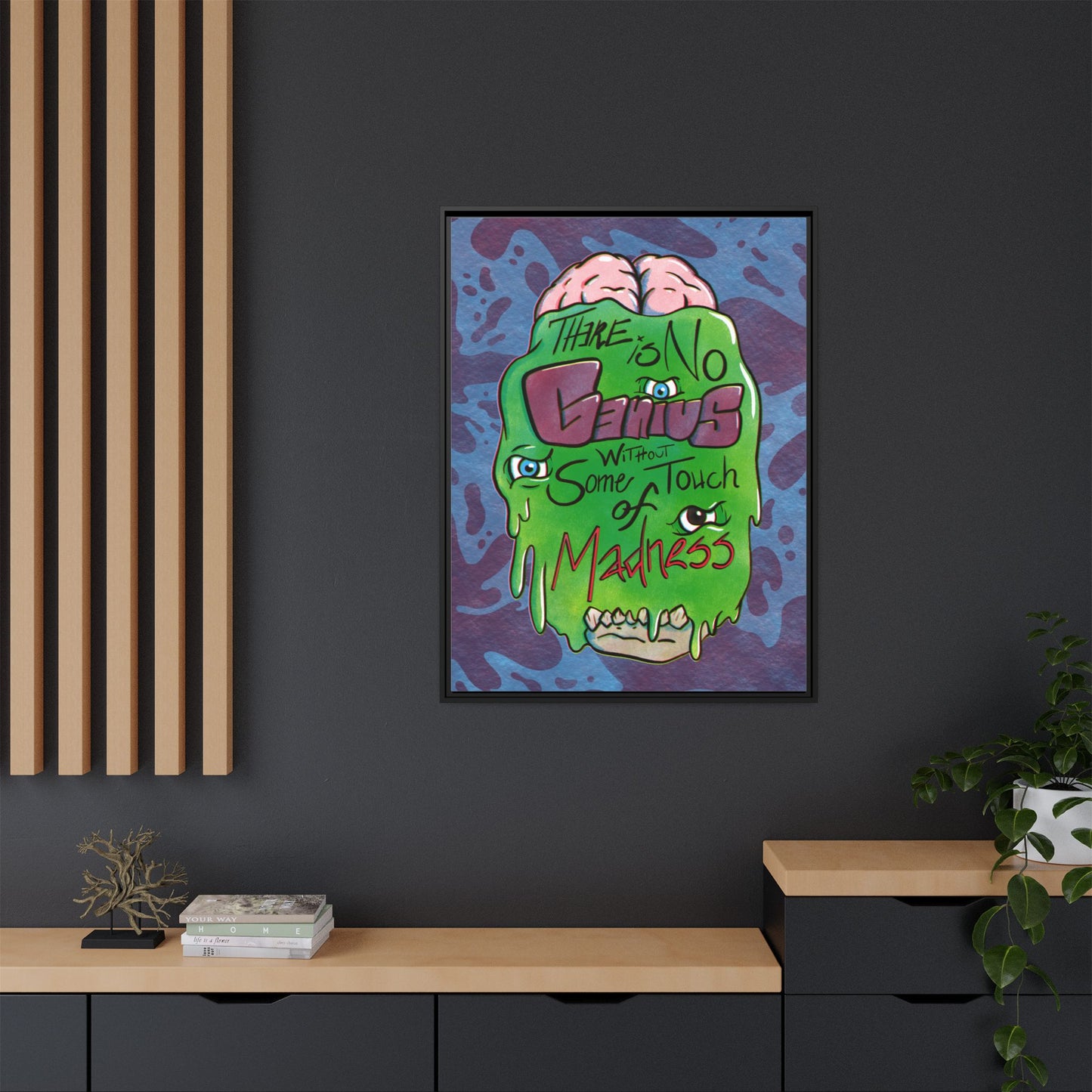 "There Is No Genius Without Some Touch of Madness" Framed Canvas Wall Art — Aristotle Quote