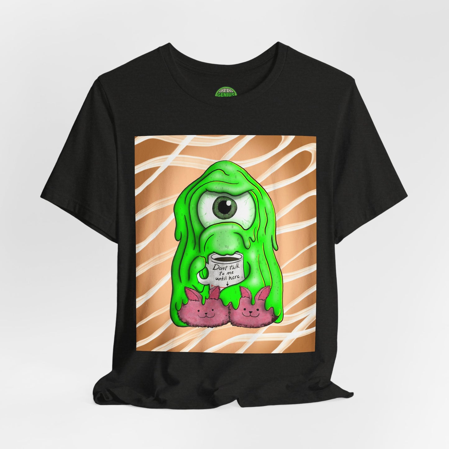 Tully the Grumpy Slime T-Shirt — "Coffee First, Slime Later"