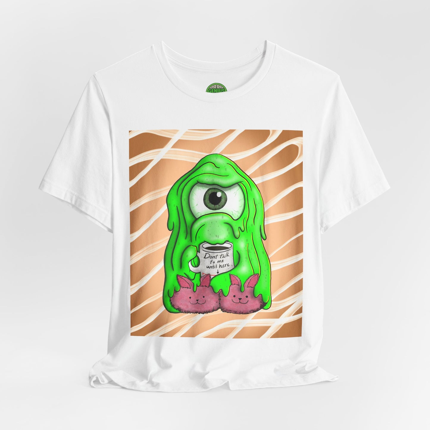 Tully the Grumpy Slime T-Shirt — "Coffee First, Slime Later"