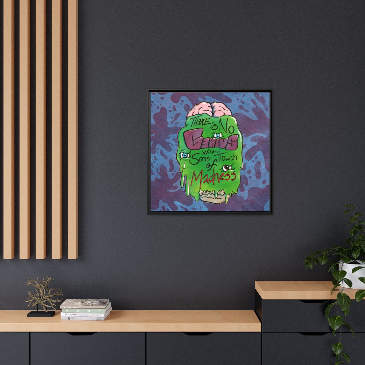"There Is No Genius Without Some Touch of Madness" Framed Canvas Wall Art — Aristotle Quote