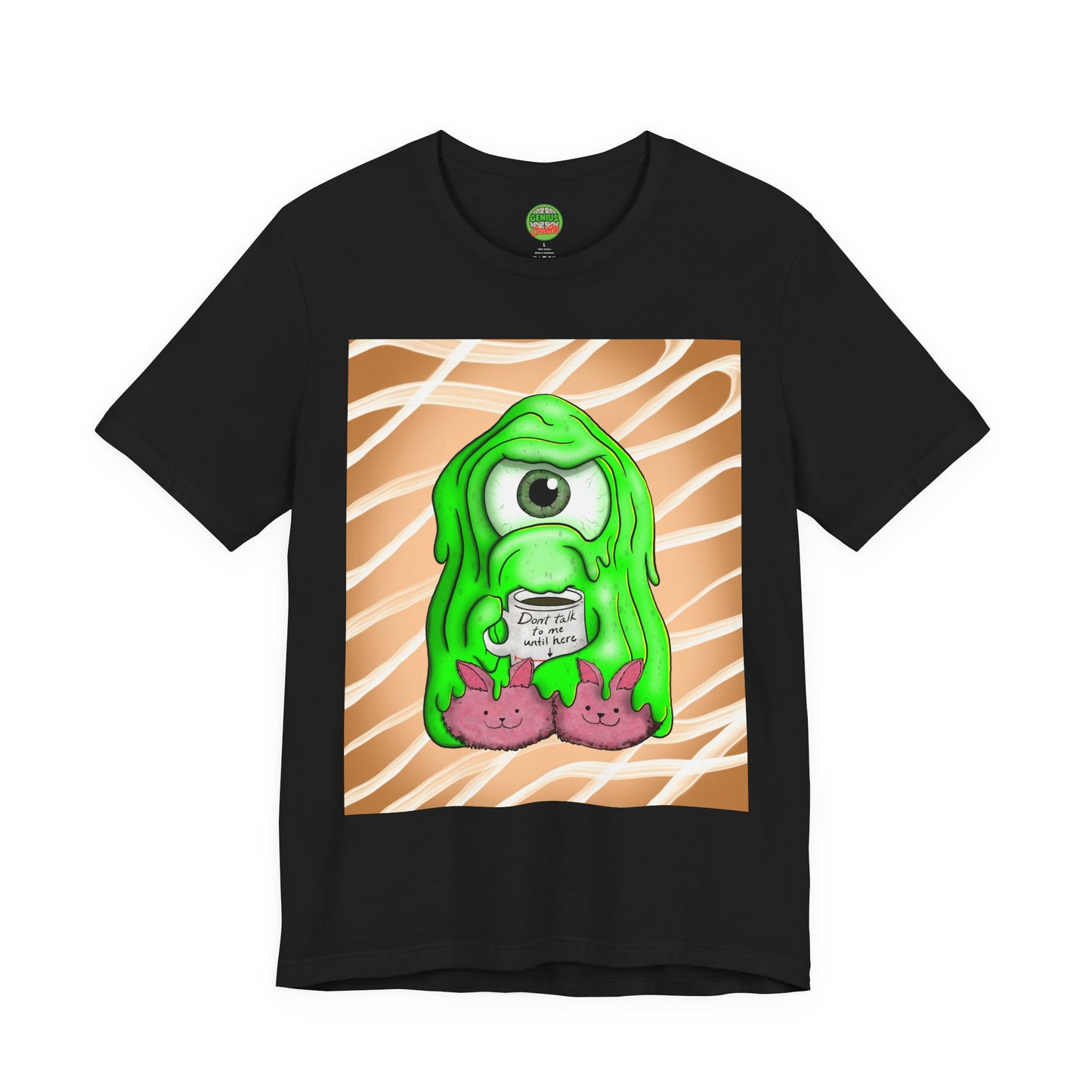Tully the Grumpy Slime T-Shirt — "Coffee First, Slime Later"