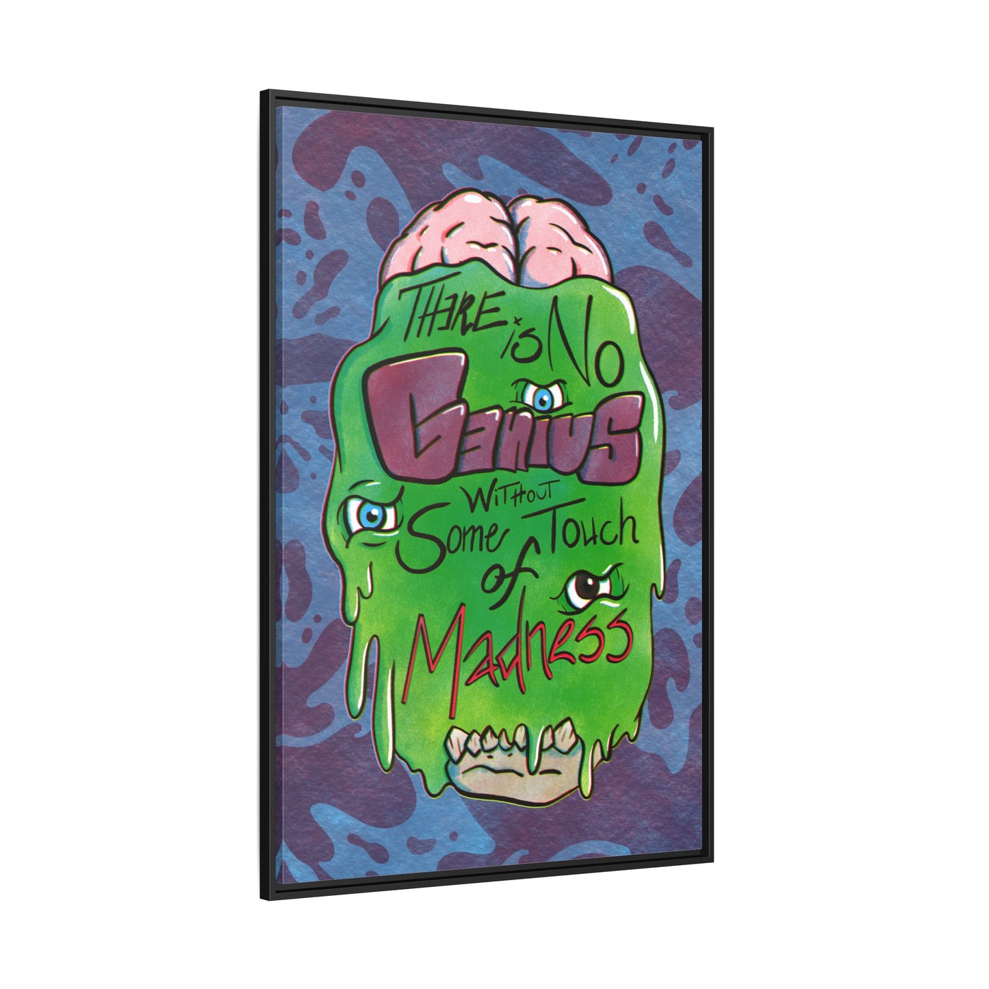 "There Is No Genius Without Some Touch of Madness" Framed Canvas Wall Art — Aristotle Quote