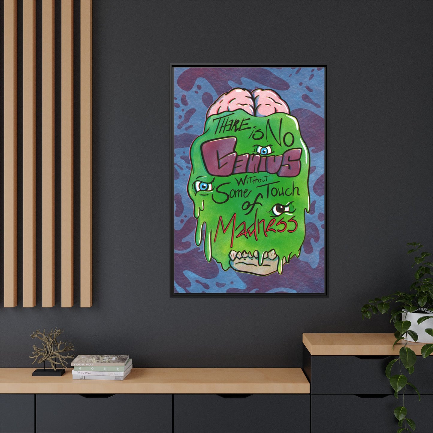 "There Is No Genius Without Some Touch of Madness" Framed Canvas Wall Art — Aristotle Quote