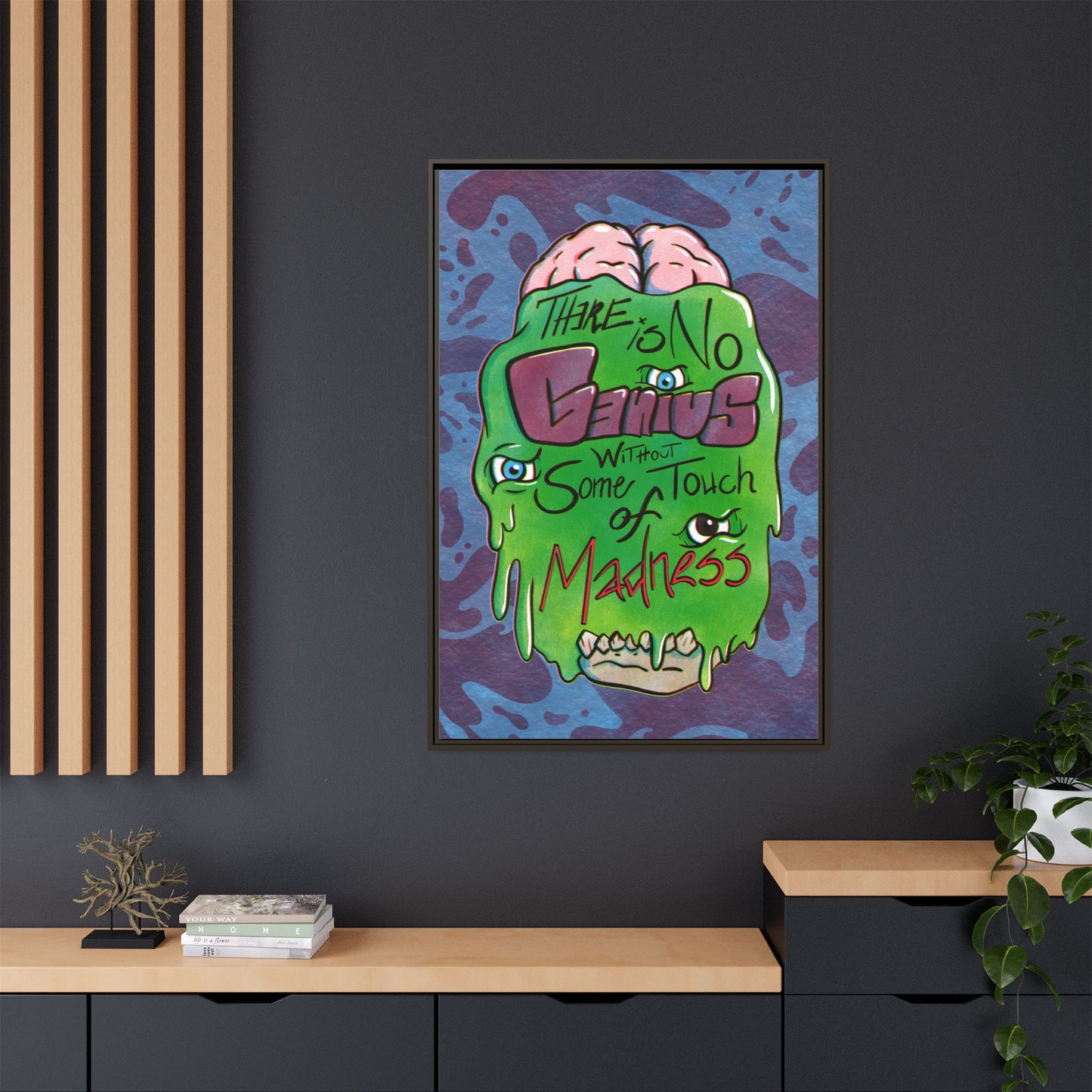 "There Is No Genius Without Some Touch of Madness" Framed Canvas Wall Art — Aristotle Quote