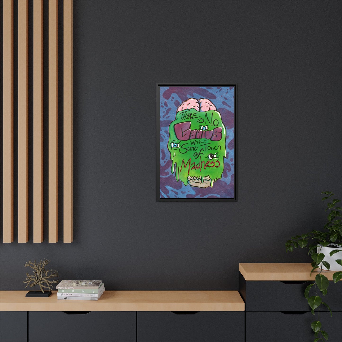 "There Is No Genius Without Some Touch of Madness" Framed Canvas Wall Art — Aristotle Quote