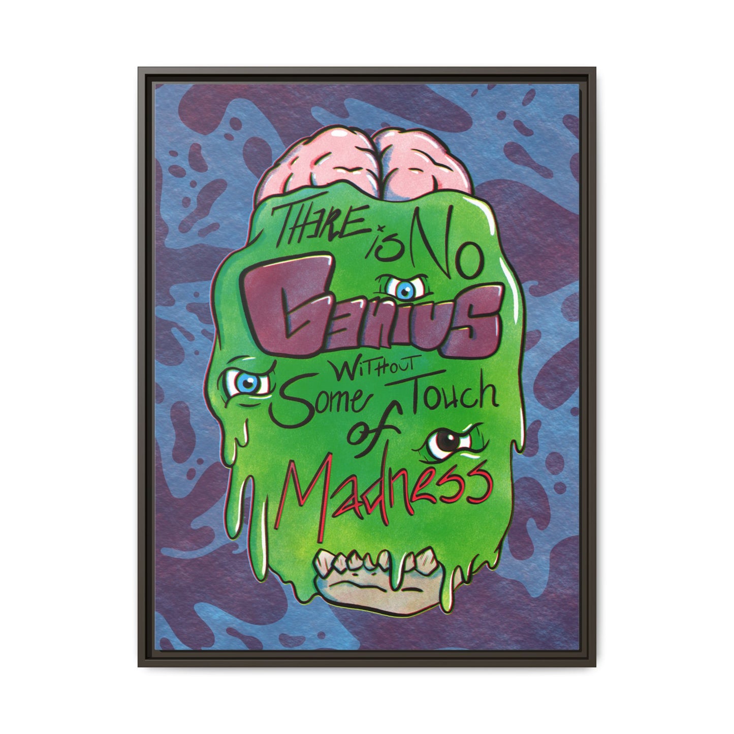 "There Is No Genius Without Some Touch of Madness" Framed Canvas Wall Art — Aristotle Quote