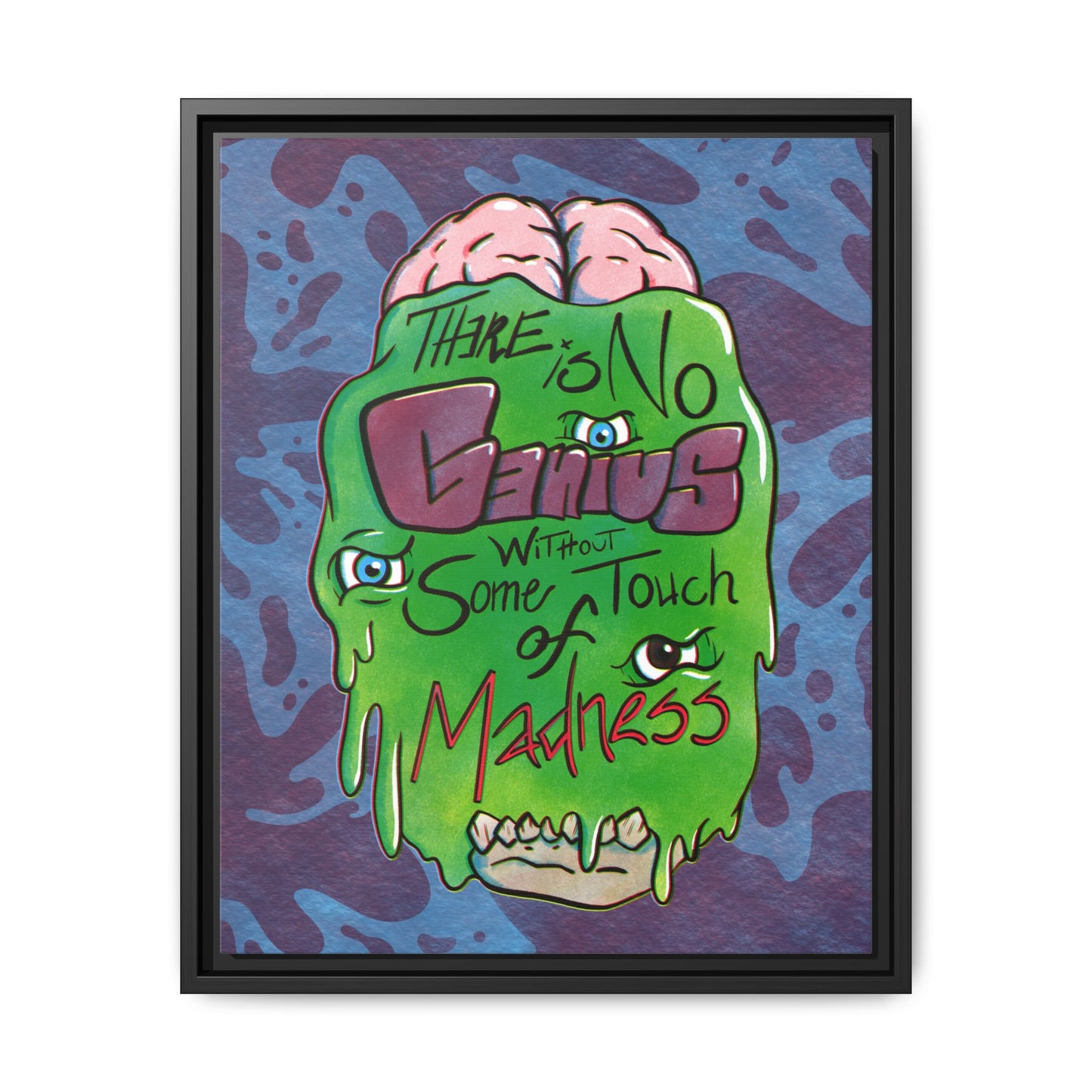"There Is No Genius Without Some Touch of Madness" Framed Canvas Wall Art — Aristotle Quote