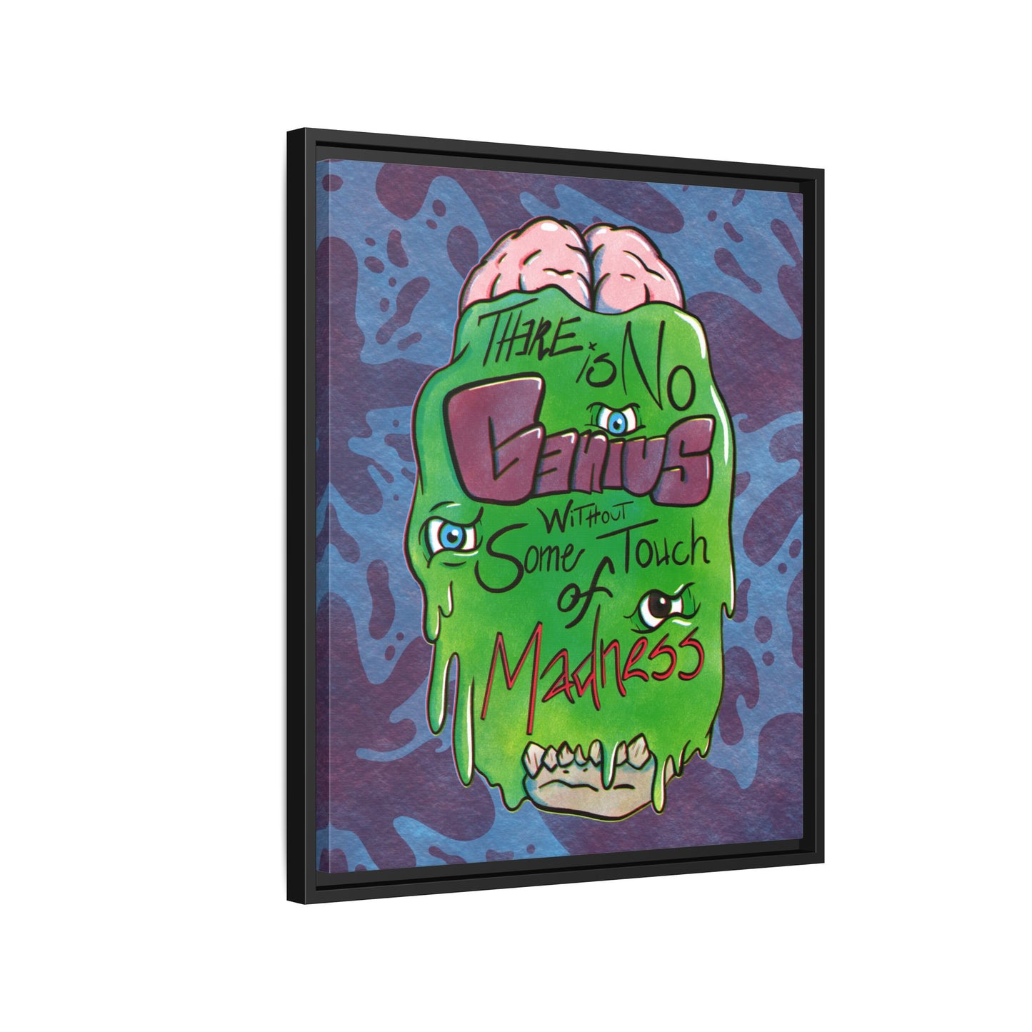 "There Is No Genius Without Some Touch of Madness" Framed Canvas Wall Art — Aristotle Quote