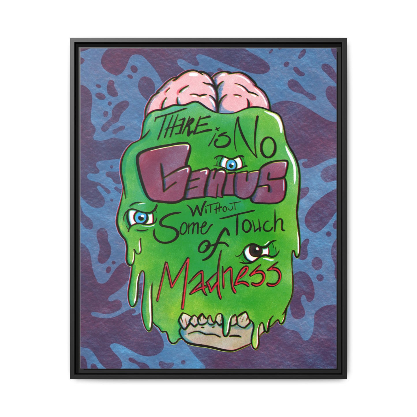 "There Is No Genius Without Some Touch of Madness" Framed Canvas Wall Art — Aristotle Quote