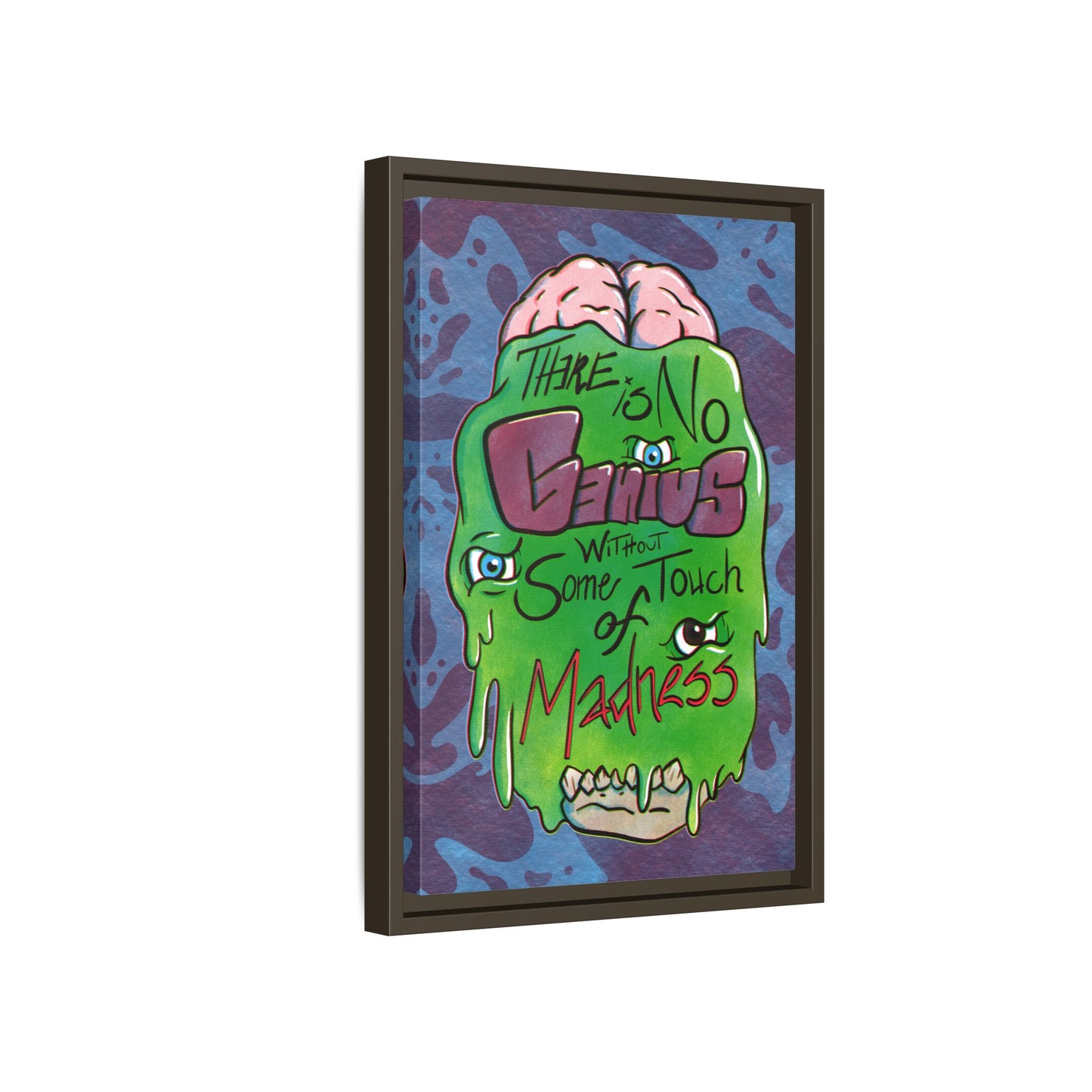 "There Is No Genius Without Some Touch of Madness" Framed Canvas Wall Art — Aristotle Quote